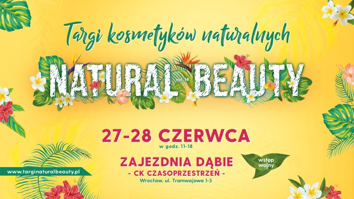 Targi Natural Beauty – Wrocław 27-28 czerwca 2020